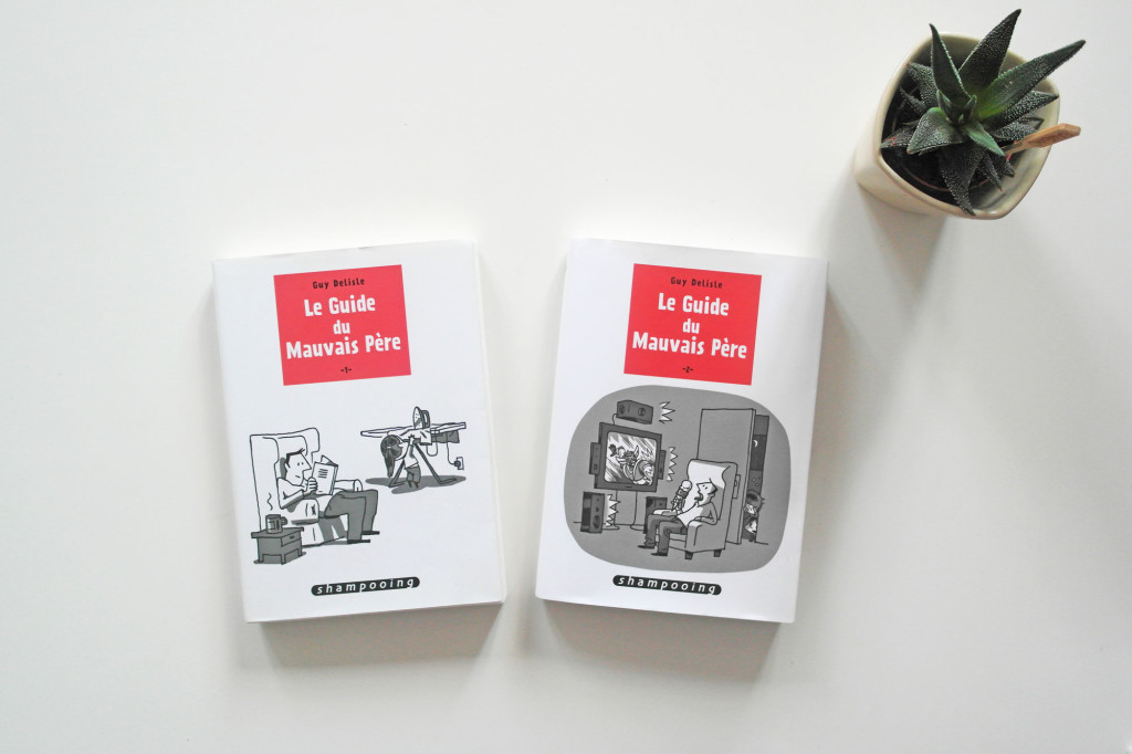 “Le Guide du Mauvais Père” , tomes 1 et 2