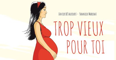 Chronique BD : Trop vieux pour toi